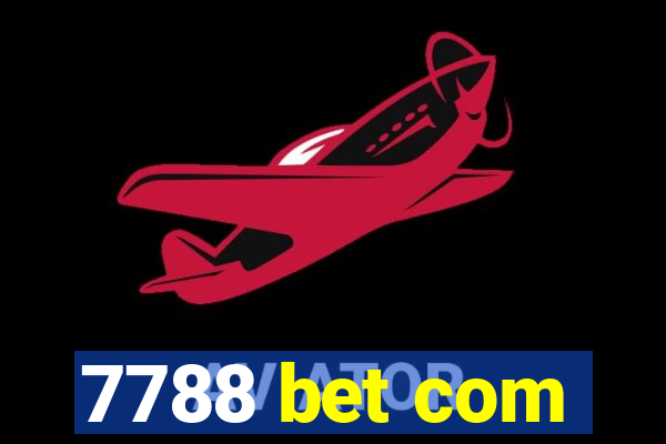 7788 bet com