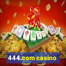 444.com casino