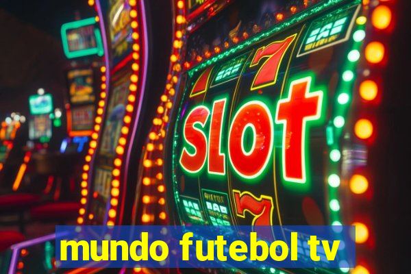 mundo futebol tv