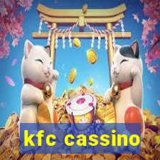 kfc cassino