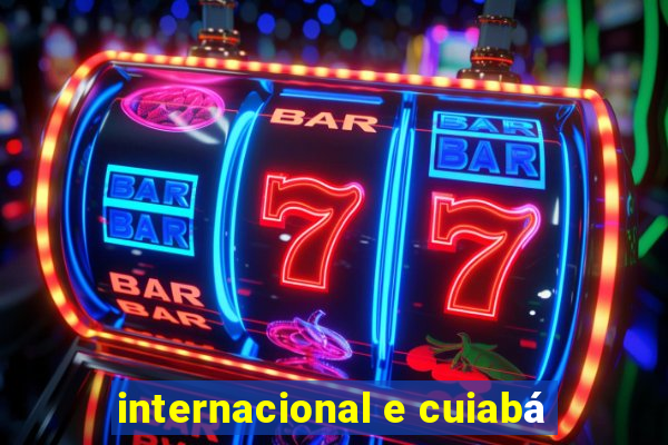 internacional e cuiabá