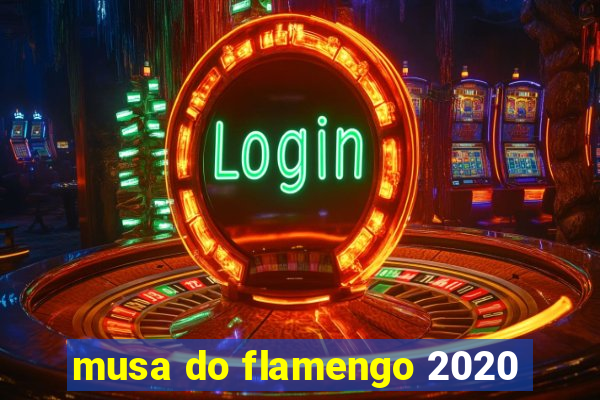 musa do flamengo 2020