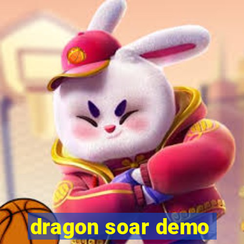 dragon soar demo