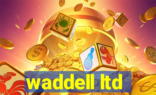 waddell ltd