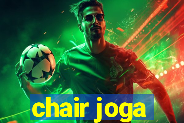 chair joga