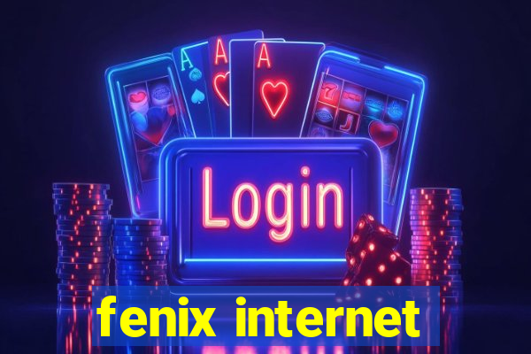 fenix internet