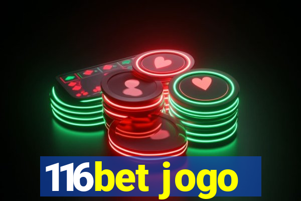 116bet jogo