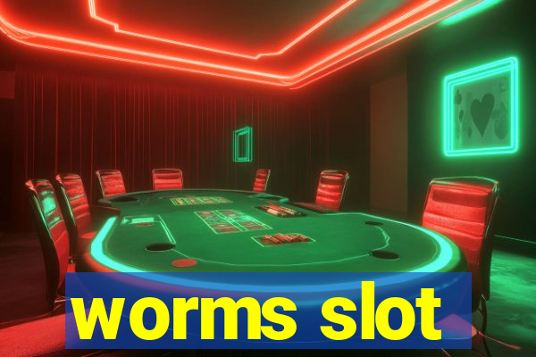 worms slot