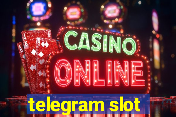 telegram slot