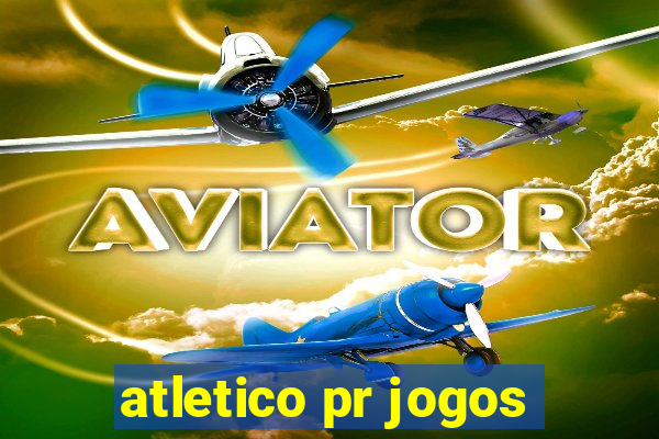 atletico pr jogos