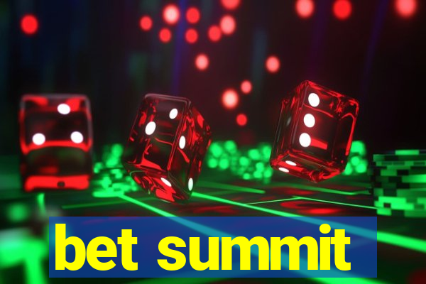 bet summit