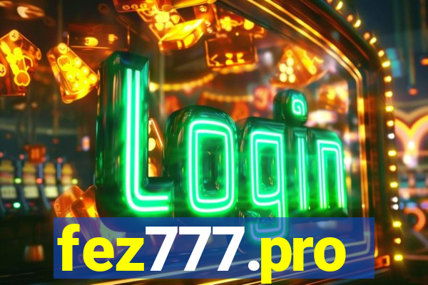 fez777.pro