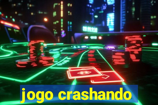 jogo crashando