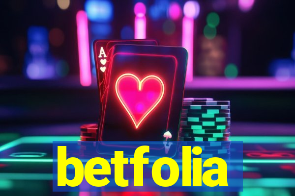 betfolia