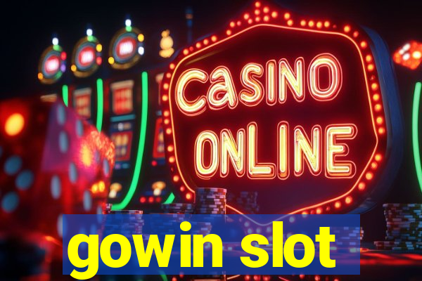 gowin slot