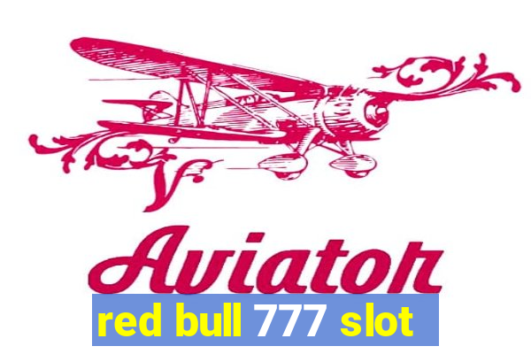 red bull 777 slot