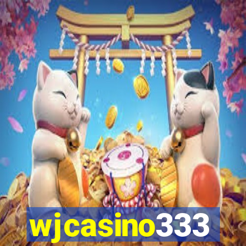 wjcasino333