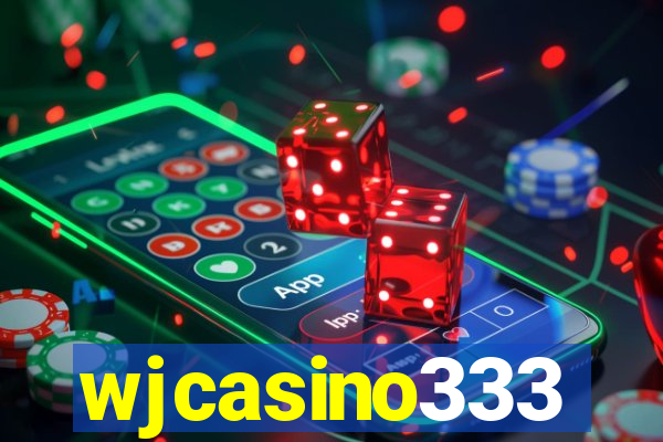 wjcasino333