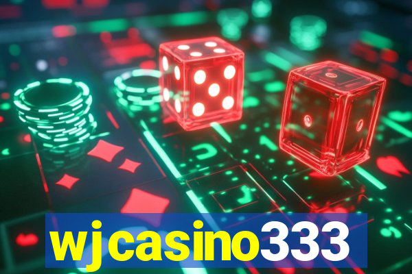 wjcasino333