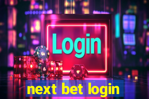 next bet login