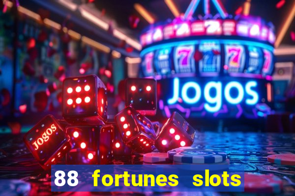 88 fortunes slots casino tragamonedas gratis