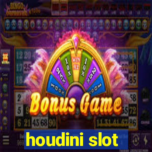 houdini slot