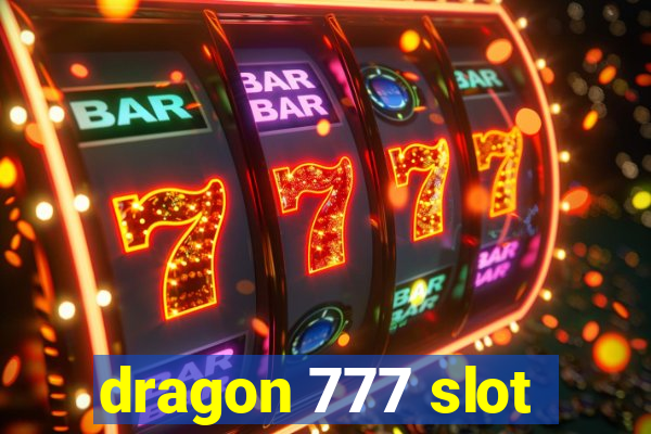 dragon 777 slot