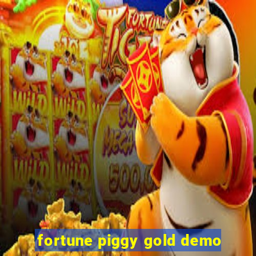 fortune piggy gold demo