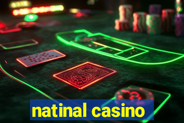 natinal casino