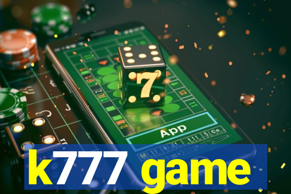 k777 game