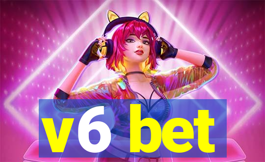 v6 bet