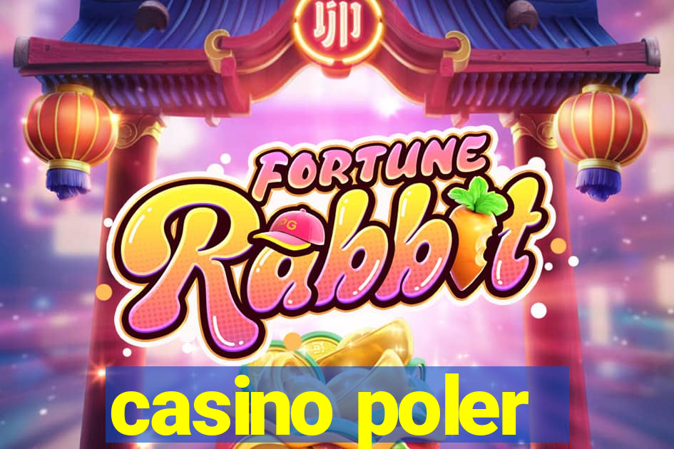 casino poler