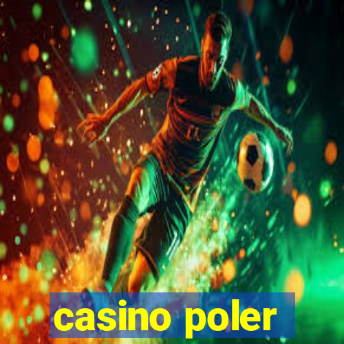 casino poler