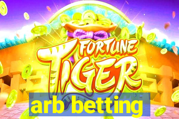 arb betting