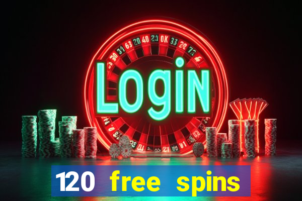 120 free spins online casino promotion