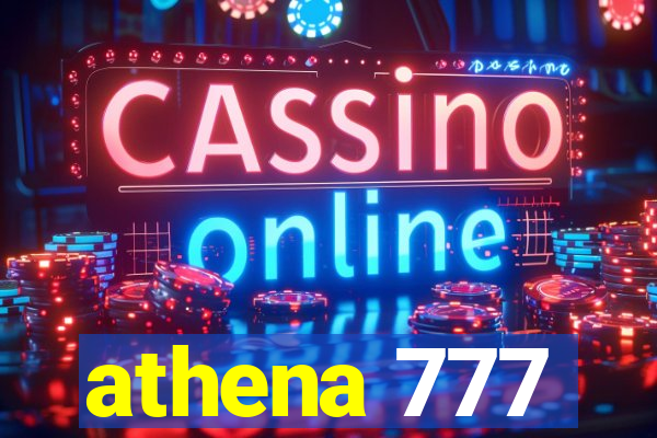 athena 777