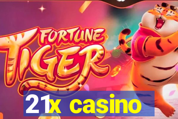 21x casino