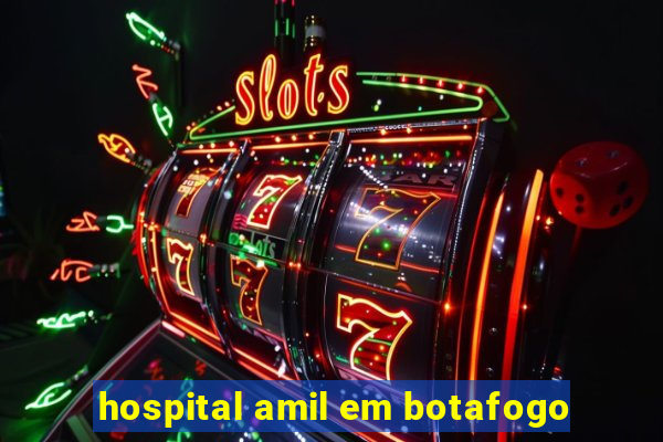 hospital amil em botafogo