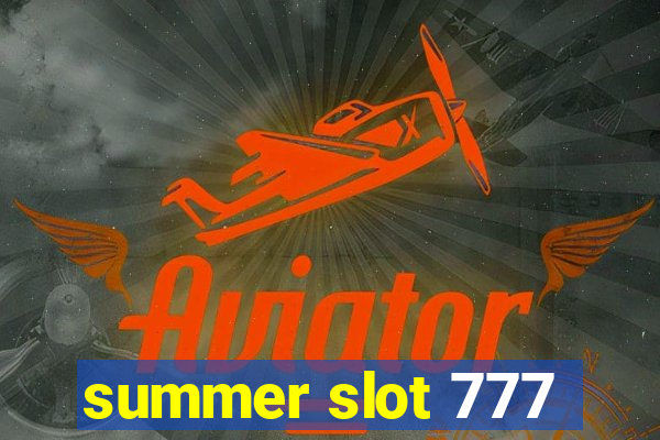 summer slot 777