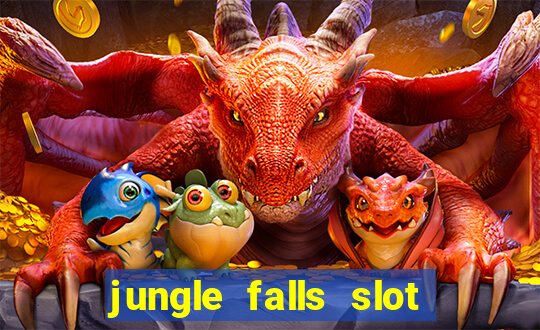 jungle falls slot free play