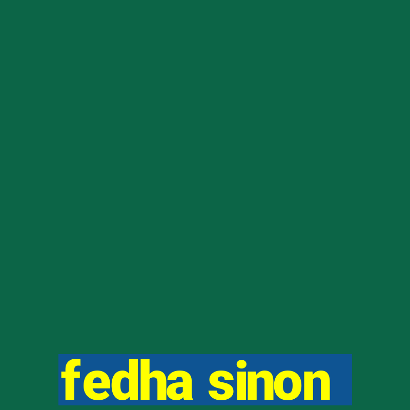 fedha sinon