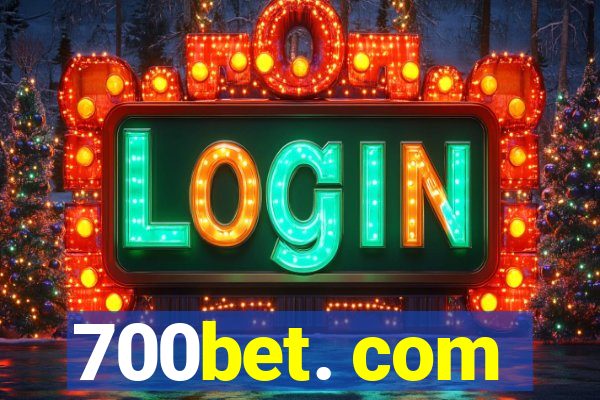 700bet. com