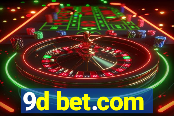 9d bet.com