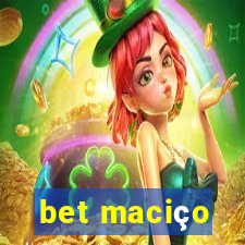 bet maciço