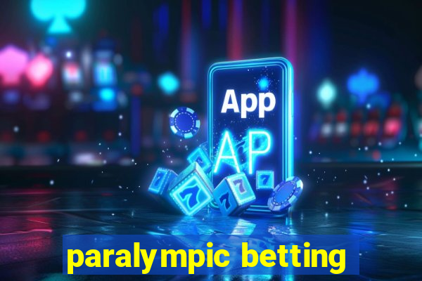 paralympic betting