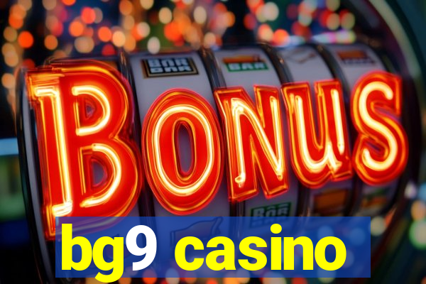 bg9 casino