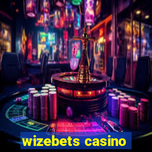 wizebets casino