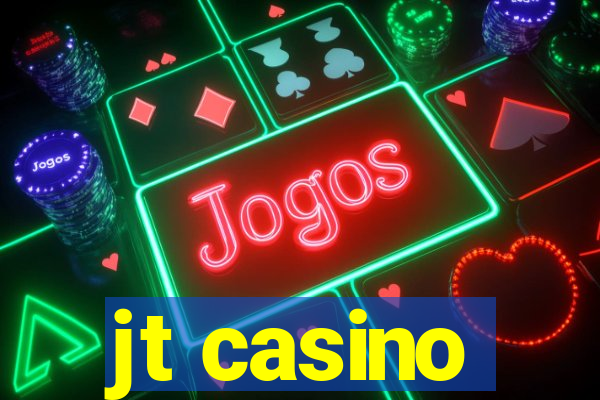 jt casino