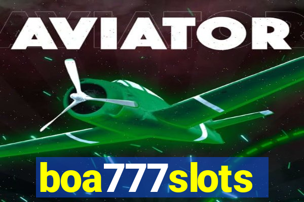 boa777slots