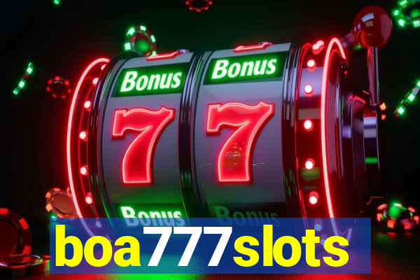 boa777slots